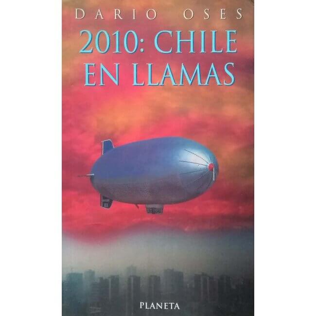 2010: Chile en Llamas