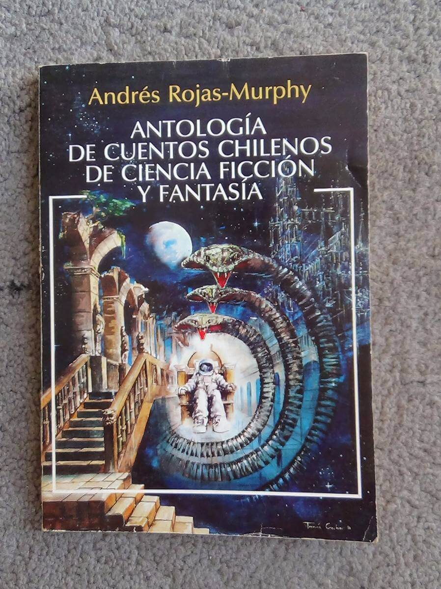 Antología de cuentos chilenos de Ciencia Ficción y Fantasía