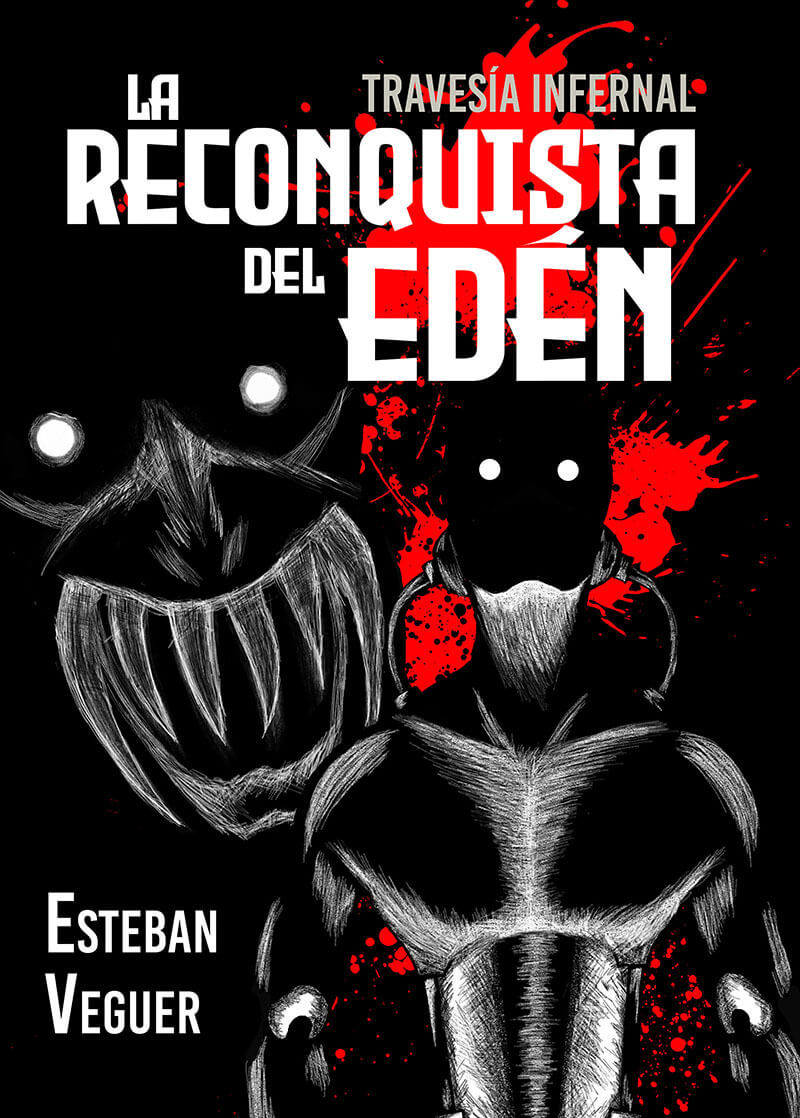 La Reconquista del Edén